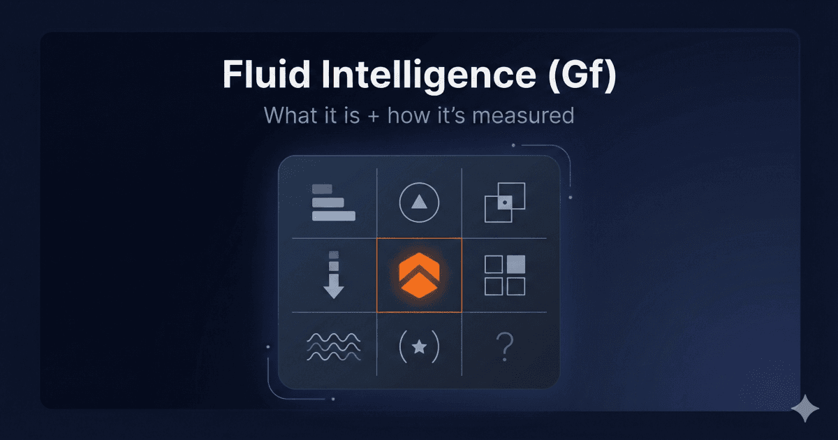 Fluid Intelligence (Gf) Explained: What It Is and How It's Measured